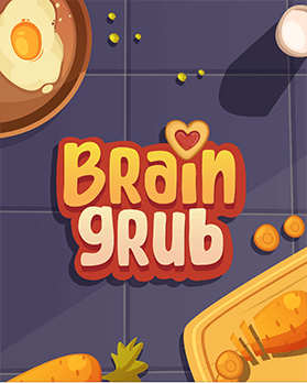 Brain Grub